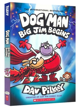 Dog Man 13 Big Jim Begins 神探狗狗的冒险 英文原版儿童漫画书 大汉吉姆的起源 Dav Pilkey 平装 7-12岁小学生爆笑课外读物