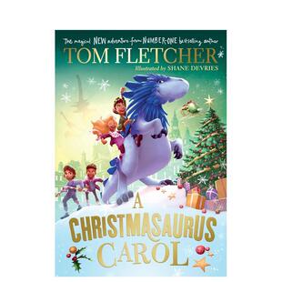 【现货】【汤姆弗莱彻奇遇系列】圣诞龙 入围英国国家图书奖英文儿童章节书进口原版外版书平装3-6周岁A Christmasaurus Carol