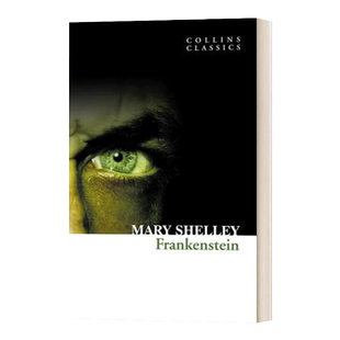 科学怪人 英文原版 Frankenstein 弗兰肯斯坦 柯林斯经典系列 Collins Classics 英文版 Mary Shelley 进口英语原版书籍