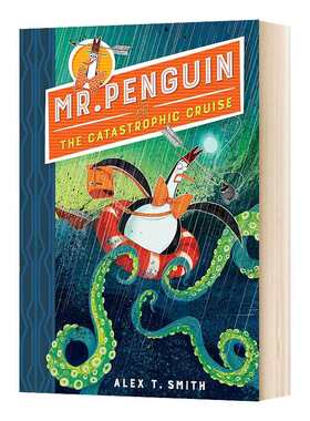 英文原版 Mr Penguin and the Catastrophic Cruise 企鹅先生系列3 企鹅先生和灾难之旅 英文版 进口英语原版书籍