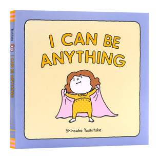 【预售】 I Can Be Anything: (Guessing Game Book, Bedtime Book for Toddlers) 吉田信介 英文原版图书籍正版 Shinsuke Yoshita