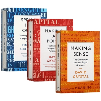 理解 一一道来 证明一个观点 3册套装 英文原版 Making Sense Spell It Out Making a Point 英语语法 写作 语言学 David Crystal