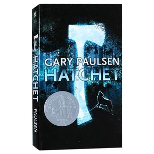 英文原版Hatchet 手斧男孩一个小男孩和一把手斧的荒野生存纽伯瑞大奖青少年儿童提升英语阅读故事书桥梁小说增进英语阅读能力