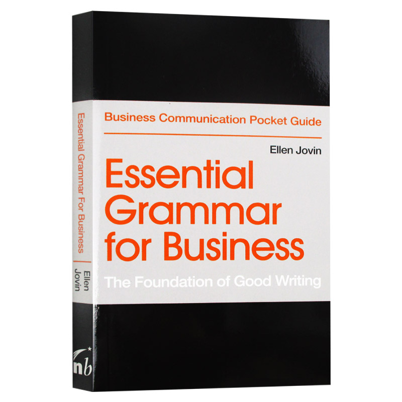 商务基础语法 优秀的写作基础 Essential Grammar for Business The Foundation of Good Writing 英文原版求职面试技巧书籍