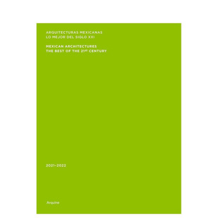 【预售】墨西哥建筑：2021–2022 Mexican Architectures: 2021–2022 原版英文建筑设计 正版进口书