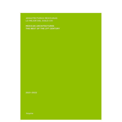 【预售】墨西哥建筑：2021–2022 Mexican Architectures: 2021–2022 原版英文建筑设计 正版进口书