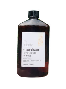 苦橙花纯露500ml透亮补水头道