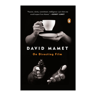 英文原版 大卫·马梅:导演功课 David Mamet: On Directing Film