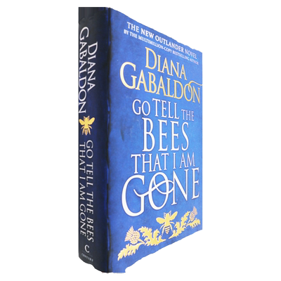 【轻微瑕疵】Go Tell the Bees that I am Gone: (Outlander 9 异乡人9)告诉蜜蜂我走了Diana Gabaldon戴安娜·盖伯顿正版进口原版