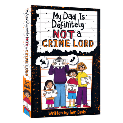 My Dad Is Definitely Not A Crime Lord 我爸爸绝对不是犯罪大王 英语章节小说 家庭自我认知 青少年成长 英文原版进口儿童图书