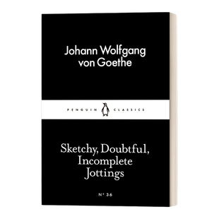 未完成的笔记 英文原版 Sketchy Doubtful Incomplete Jottings 歌德 小黑书 英文版 进口英语原版书籍