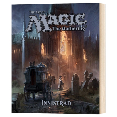 万智牌: 依尼翠 游戏设定集 英文原版 精装 The Art of Magic: The Gathering - Innistrad (2)  英文版 进口英语书籍