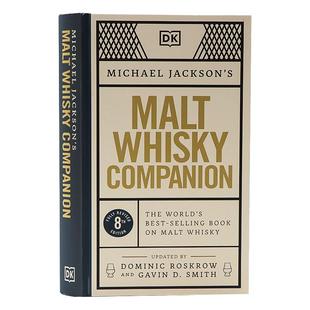 DK百科全书 麦芽威士忌伴侣 英文原版 Malt Whisky Companion 1,000多种麦芽威士忌的品酒笔记 Michael Jackson 精装图解2022新版