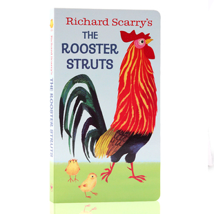 快乐的公鸡 英文原版绘本 Richard Scarry's the Rooster Struts 纸板书我是一只兔子系列 I am a bunny 童书0-3岁英语学习 斯凯瑞