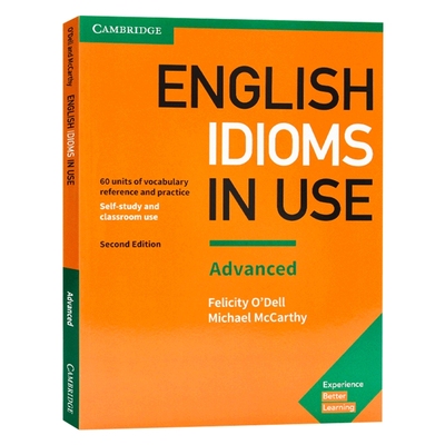 剑桥高级英语惯用语 英文原版 English Idioms in Use Advanced 配答案 第二版 英语词汇学习自学工具书 英文版进口原版书籍