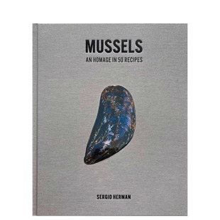 【现货】贻贝 荷兰米其林星*名厨Sergio Herman Mussels 原版英文餐饮生活美食 正版进口图书