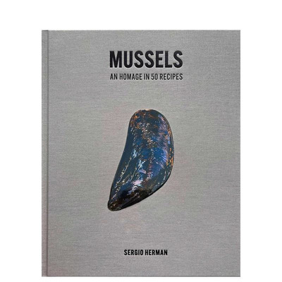 【现货】贻贝 荷兰米其林星*名厨Sergio Herman Mussels 原版英文餐饮生活美食 正版进口图书