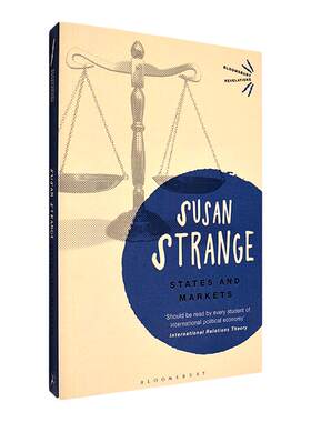 【现货】States and Markets 国家与市场 Susan Strange 苏珊·斯特兰奇 正版进口 英文原版书