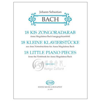 巴赫 18首小钢琴曲 布达佩斯原版进口乐谱书 Bach 18 Little Piano Pieces from the Notebook for Anna Magdalena Bach Z 3179
