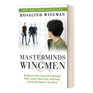英文原版 Masterminds and Wingmen 策划和僚机 帮助我们的男孩应对校园霸权等 英文版 进口英语原版书籍
