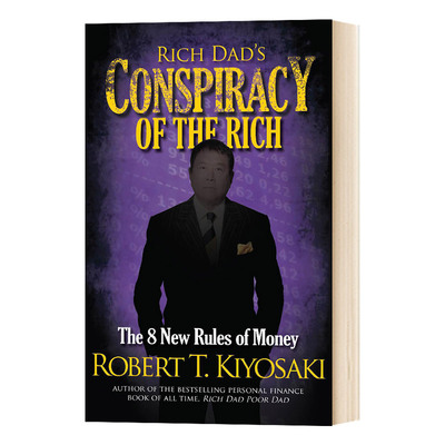 英文原版 Rich Dad's Conspiracy of the Rich 英文版