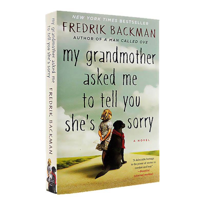 外婆的道歉信 英文原版小说 My Grandmother Asked Me to Tell You She's Sorry 弗雷德里克 巴克曼 课外阅读英语平装小说书
