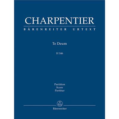 沙彭蒂耶 感恩曲 D大调 H146 管弦乐总谱 骑熊士原版乐谱书 Charpentier Te Deum in D major Score BA7593