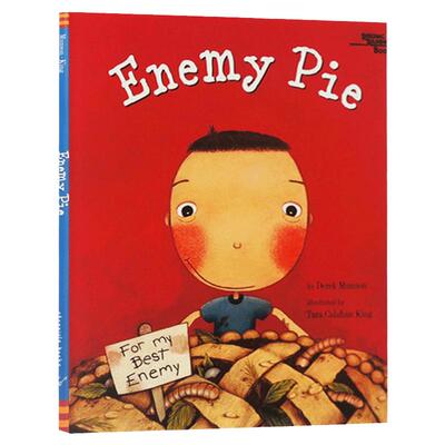 Enemy Pie 敌人派 英文原版 美国彩虹好书榜 关于善良和学习的儿童读物 亲子阅读 英文版 Derek Munson 进口英语书籍