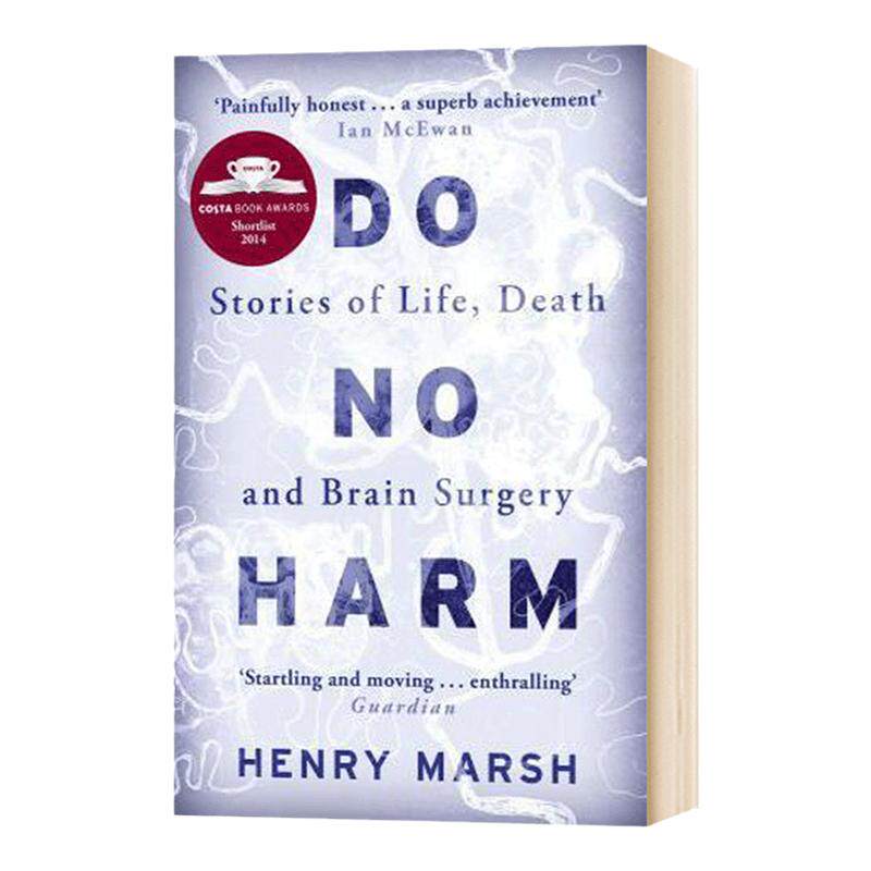 不要伤害:生命、死亡和大脑手术的故事 Do No Harm : Stories of Life, Death and Brain Surgery 英文原版进口 英文原版英语书籍
