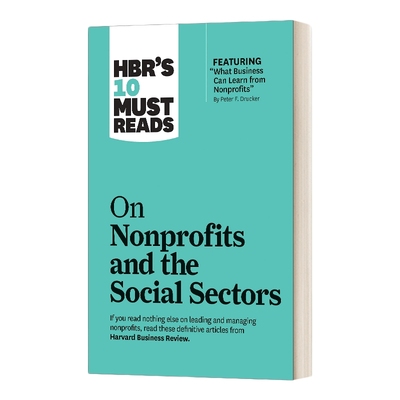 英文原版 HBR's 10 Must Reads on Nonprofits and the Social Sectors 哈佛商业评论的10篇必读文章 关于非营利组织和社会部门