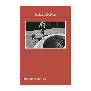 【现货】Richard Kalvar:0 (Photofile)  摄影师档案 理查德·卡尔瓦 英文原版图书籍进口正版 Herve Le Goff 马格南社摄影集