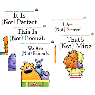 That's (Not) Mine I Am (Not) Scared It Is (Not) Perfect Anna Kang 儿童成长故事绘本 情绪管理 英文启蒙 英文原版进口图书