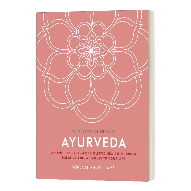 英文原版 A Little Book of Self-Care Ayurveda 阿耶维达疗法 印度传统医术 精装 英文版 进口英语原版书籍