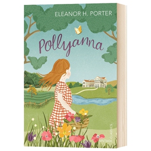 波丽安娜 英文原版小说 Pollyanna 英文版儿童文学经典读物 中小学生英语课外阅读 进口书籍