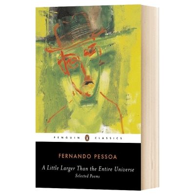 英文原版 A Little Larger Than The Entire 我的心略大于整个宇宙 费尔南多 佩索阿诗选 企鹅黑经典 英文版 进口英语原版书籍