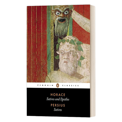 英文原版 The Satires of Horace and Persius 贺拉斯 佩尔西乌斯 讽刺作品 黑经典 英文版 进口英语原版书籍