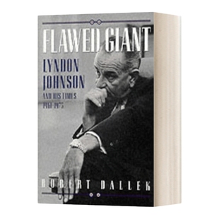 英文原版 Flawed Giant 有缺陷的巨人 林登约翰逊和他的时代 1961-1973 英文版 进口英语原版书籍