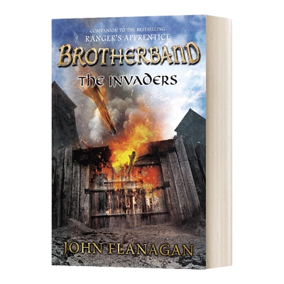 英文原版 The Invaders Brotherband Chronicles 兄弟团编年史系列2 入侵者 青少年奇幻冒险小说 纽约时报畅销书作者John Flanagan