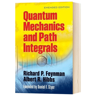 量子力学与路径积分 英文原版 Quantum Mechanics and Path Integrals 英文版进口原版英语书籍