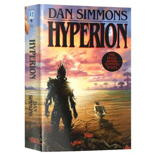 Hyperion 海伯利安 英文原版科幻小说 雨果奖 星云奖 海伯利安四部曲首部 银河帝国 英文版 丹西蒙斯 Dan Simmons 进口英语书籍