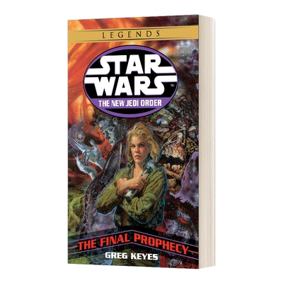 英文原版 The Final Prophecy Star Wars the New Jedi Order 18 最终预言 星球大战传奇 新绝地武士团18 英文版 进口英语原版书籍