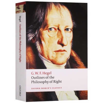 黑格尔 权利法哲学概述 英文原版 Outlines of the Philosophy of Right 牛津世界经典系列 英文版进口原版英语书籍