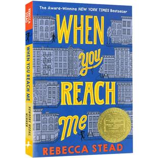 英文原版 新版 When You Reach Me 穿越时空找到我 当你到达我身边 2010年纽伯瑞金奖 美国畅销儿童儿童小说桥梁书