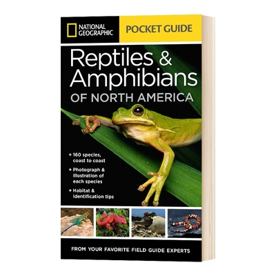 英文原版 National Geographic Pocket Guide to Reptiles and Amphibians of North America 国家地理北美爬行动物和两栖动物袖珍