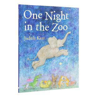 动物园奇妙夜 进口英文原版绘本 One Night in the Zoo 想象力培养 儿童英语启蒙认知亲子共读睡前图画故事书平装大开 Judith Kerr