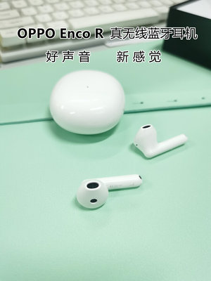 OPPO Enco R真无线耳机encor蓝牙耳机oppoencor正品oppo新款耳机