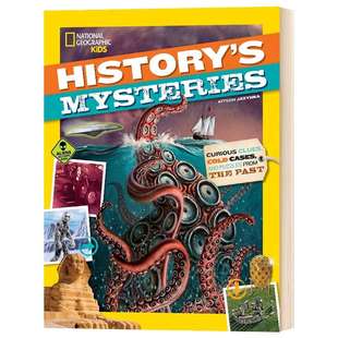美国国家地理 历史的奥秘 英文原版 National Geographic Kids History's Mysteries 全英文版 KITSON JAZYNKA 进口英语书籍