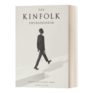 英文原版 The Kinfolk Entrepreneur KINFOLK四季杂志 精装 企业家特辑 创业家特辑 美国畅销杂志 英文版 进口英语原版书籍
