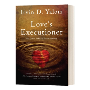 英文原版 Love's Executioner 爱情刽子手 经典心理学 英文版 豆瓣推荐 Irvin D. Yalom 进口英语原版书籍