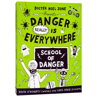 英文原版 Danger Really Is Everywhere School of Danger 胆小鬼日记3 危险无处不在 英文版 进口英语原版书籍儿童全英语书